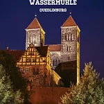 An Der Wassermuehle Apartment Quedlinburg